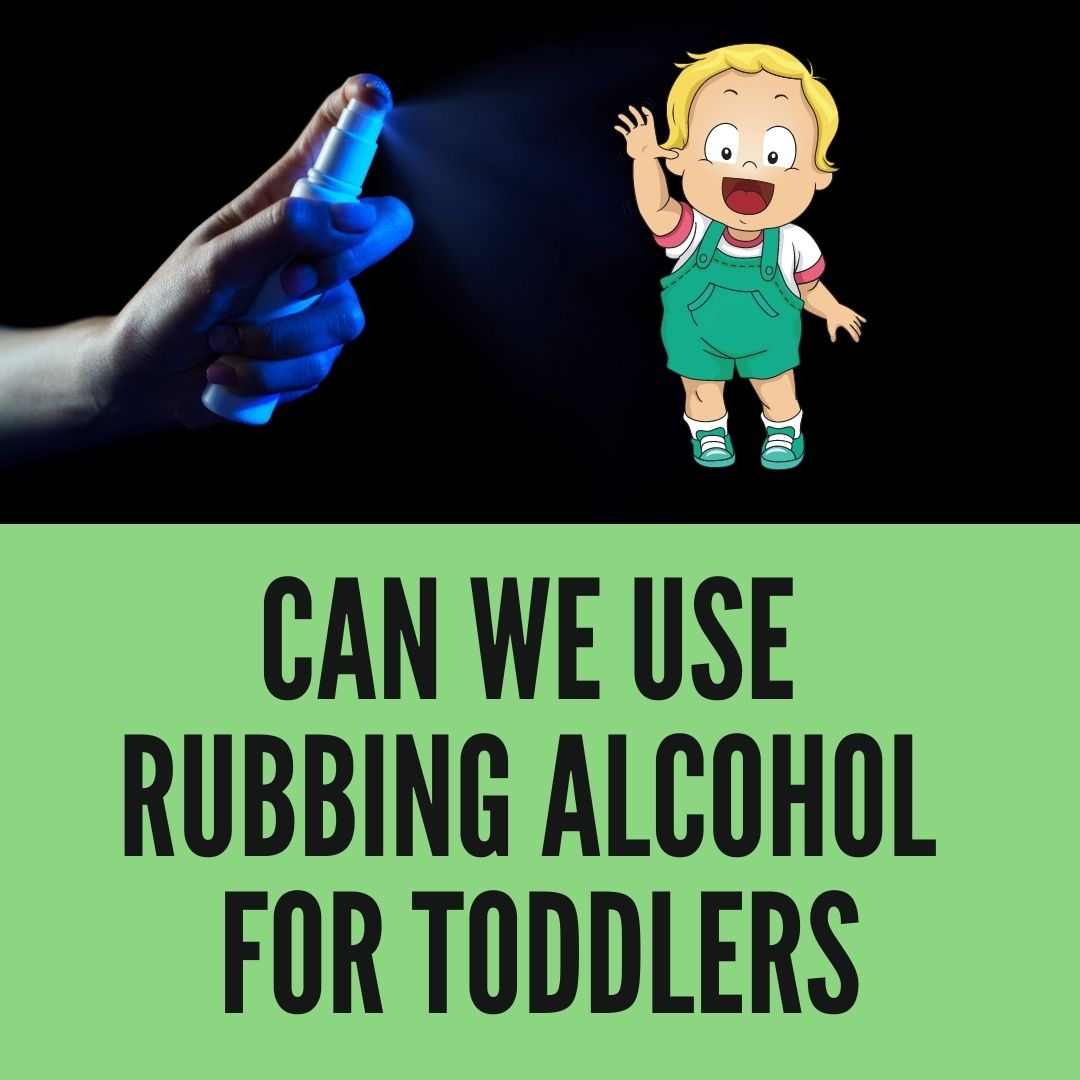 is-rubbing-alcohol-safe-for-toddlers-how-safe-is-ipa-for-kids